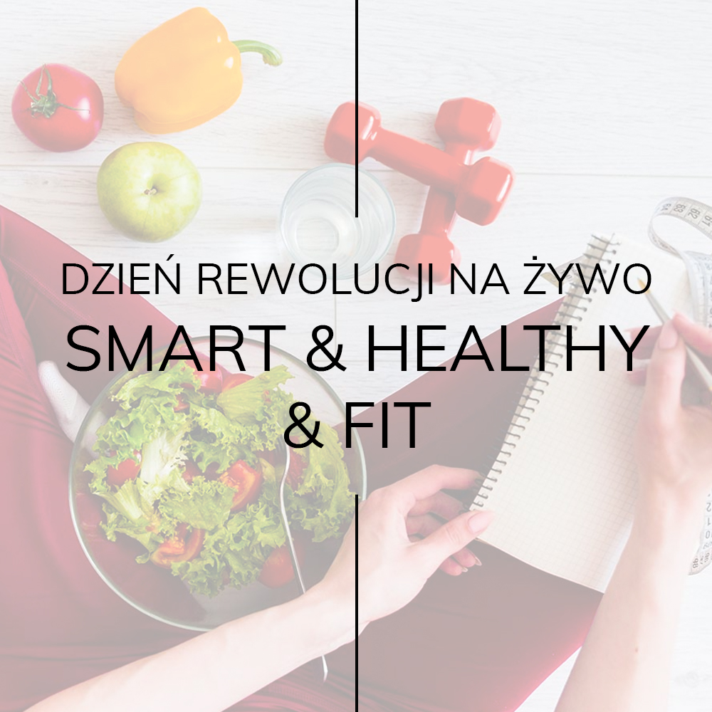 SMART & HEALTHY & FIT