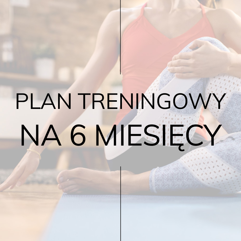 plan-treningowy-6miesiacy-Asia-Rutka